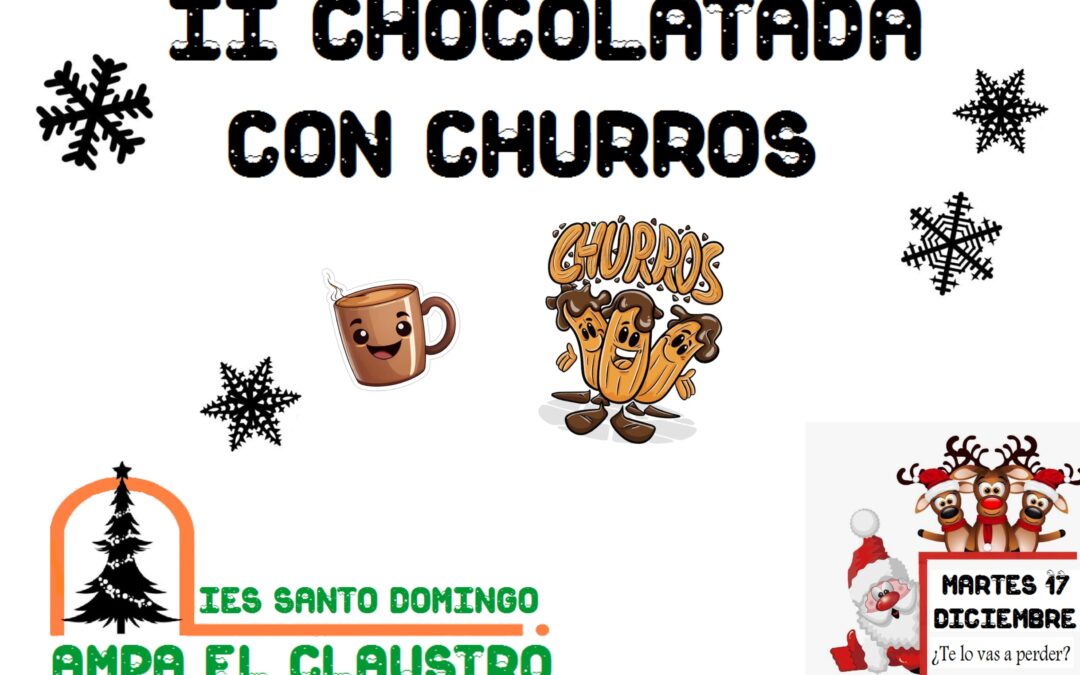 Chocolatada con churros 2024 IES Santo Domingo
